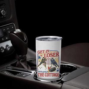 Get In Loser We’re Going To The Cottage Tumbler Cup Hockey Romance LGBT Retro Summer Road Trip TS02 Print Your Wear