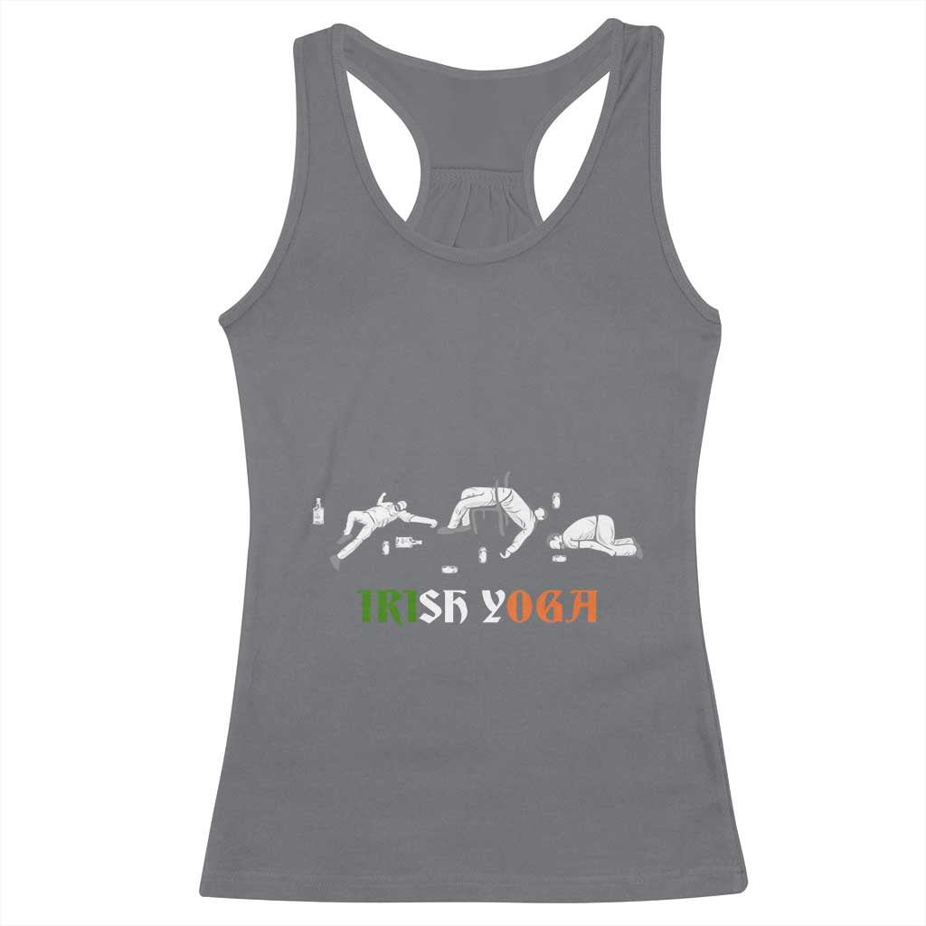 Funny St Patricks Day Drinking Racerback Tank Top Irish Yoga Drunk Poses TS02 Charcoal Print Your Wear