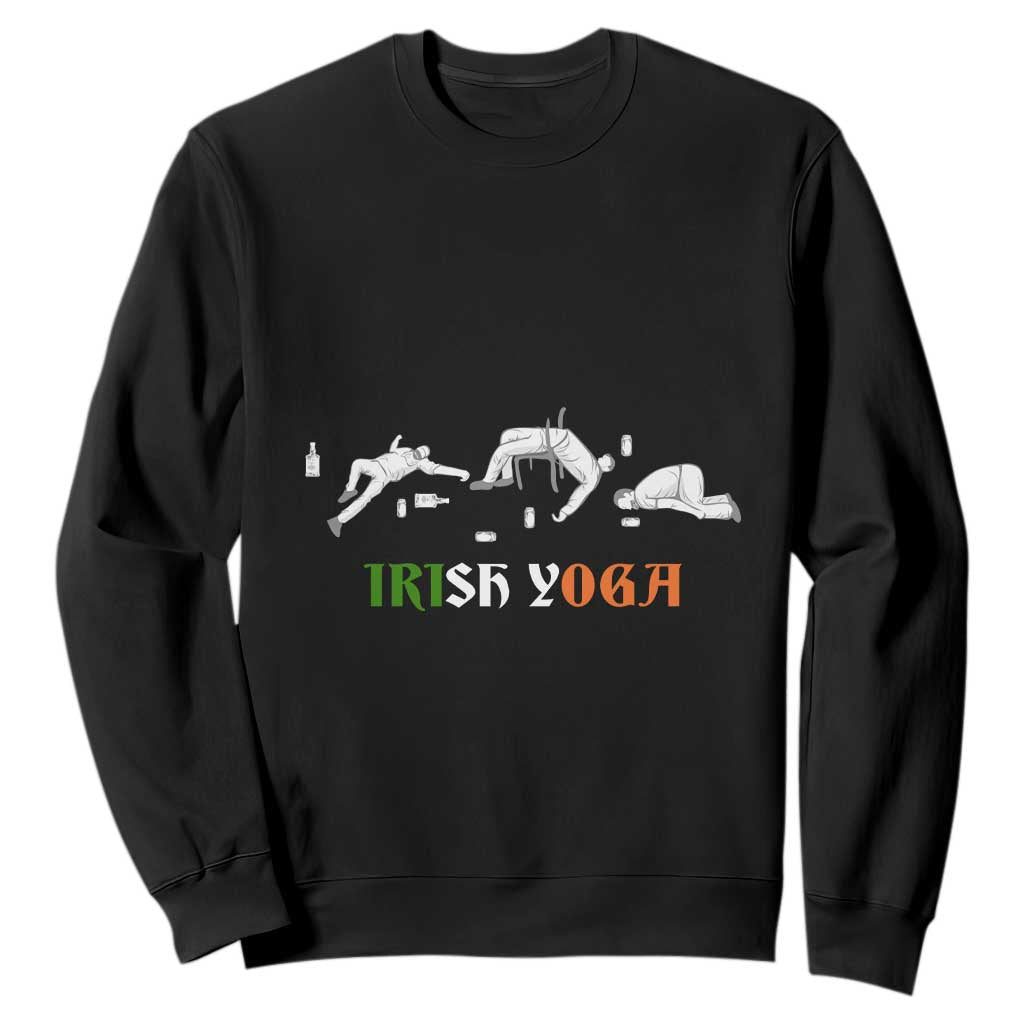 Funny St. Patricks Day Drinking Sweatshirt Irish Yoga Drunk Poses TS02 Black Printyourwear
