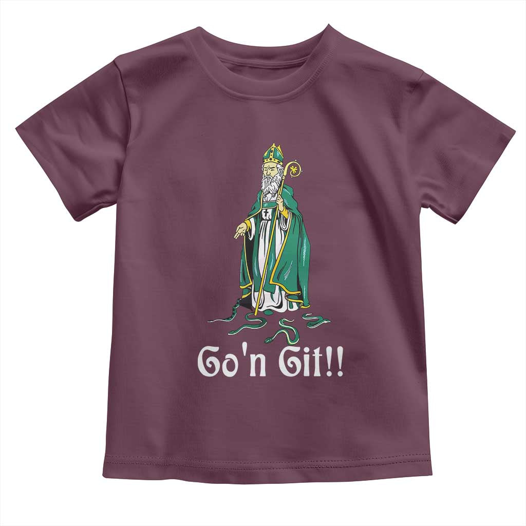 Funny St Patricks Day Toddler T Shirt Go'n Git Snakes TS02 Maroon Print Your Wear