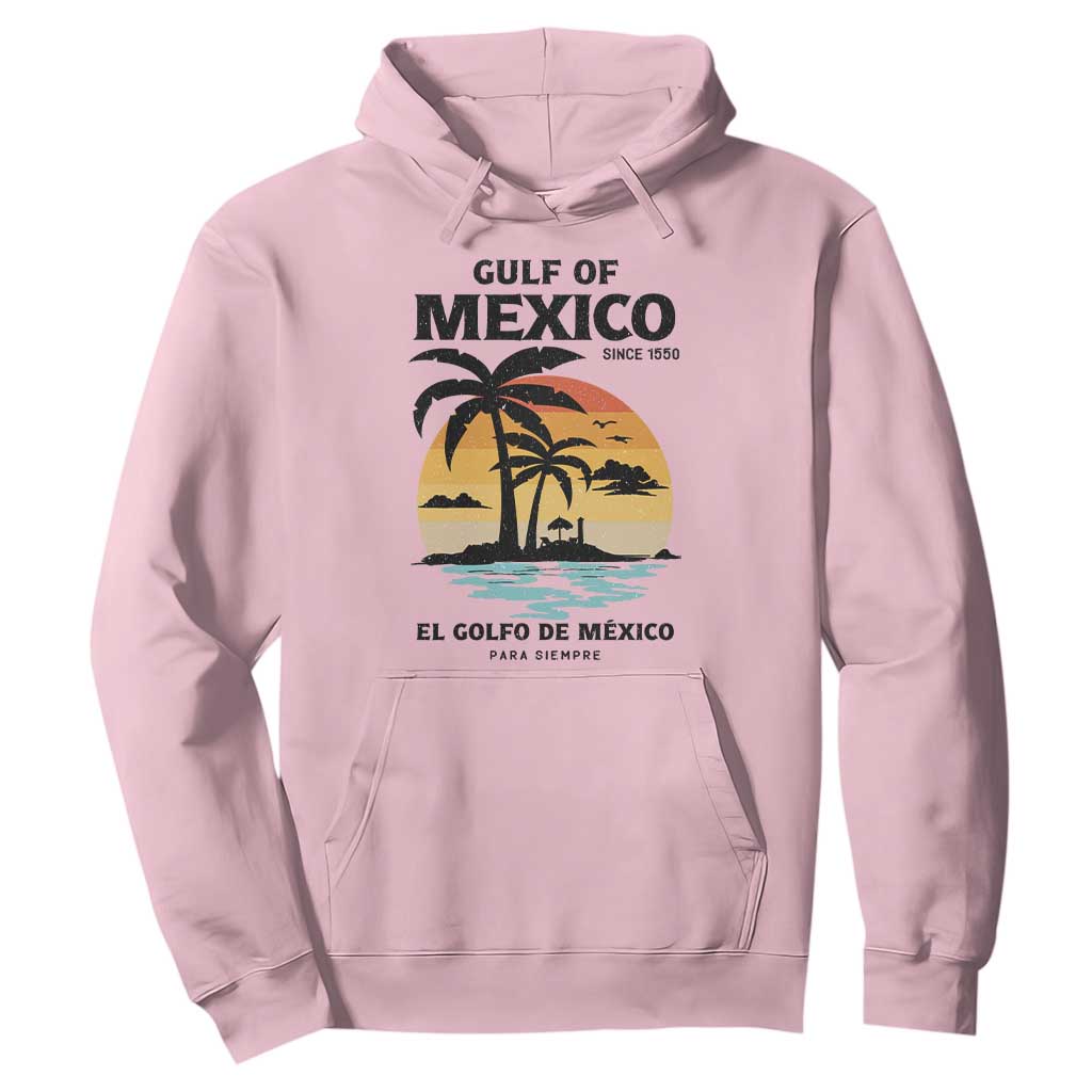Gulf of Mexico Forever Since 1550 Hoodie Golfo De Mexico Para Siempre Retro Beach TS02 Light Pink Print Your Wear