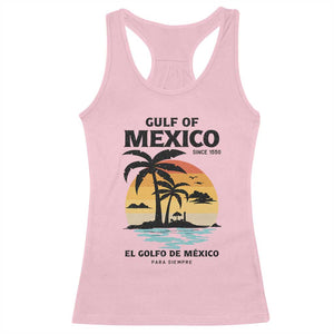 Gulf of Mexico Forever Since 1550 Racerback Tank Top Golfo De Mexico Para Siempre Retro Beach TS02 Light Pink Print Your Wear