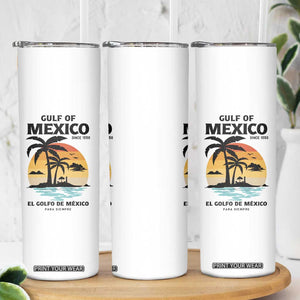 Gulf of Mexico Forever Since 1550 Skinny Tumbler Golfo De Mexico Para Siempre Retro Beach TS02 Print Your Wear