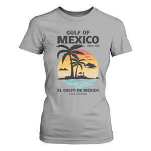 Gulf of Mexico Forever Since 1550 T Shirt For Women Golfo De Mexico Para Siempre Retro Beach TS02 Sport Gray Print Your Wear