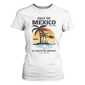 Gulf of Mexico Forever Since 1550 T Shirt For Women Golfo De Mexico Para Siempre Retro Beach TS02 White Print Your Wear