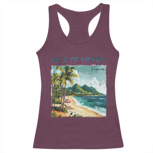 Gulf of Mexico Forever Racerback Tank Top Retro Beach TS02 Maroon Print Your Wear