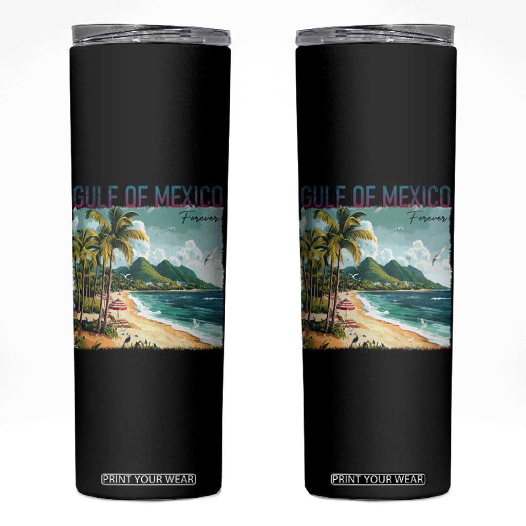 Gulf of Mexico Forever Skinny Tumbler Retro Beach TS02 Black Print Your Wear