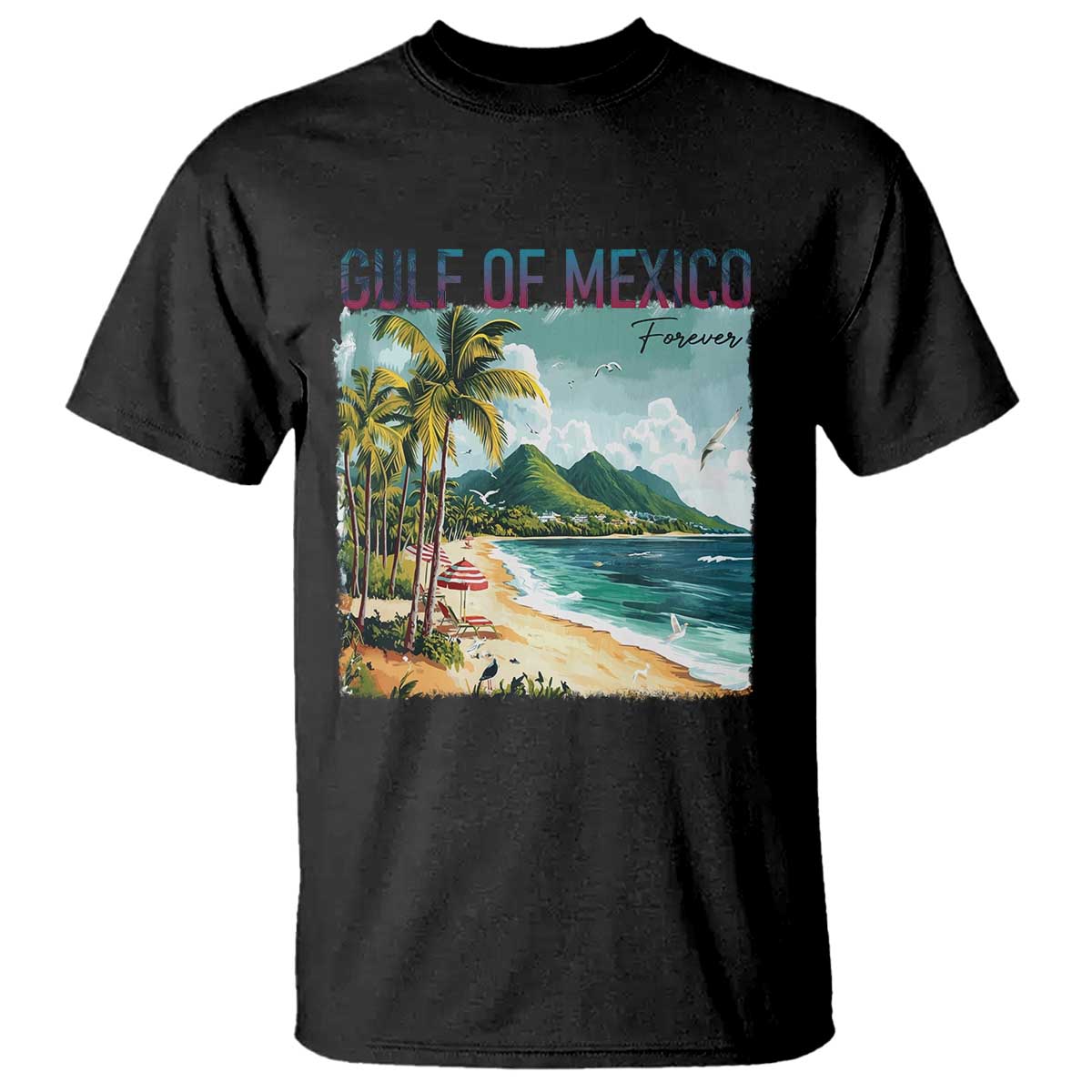 Gulf of Mexico Forever T Shirt Retro Beach TS02 Black Print Your Wear