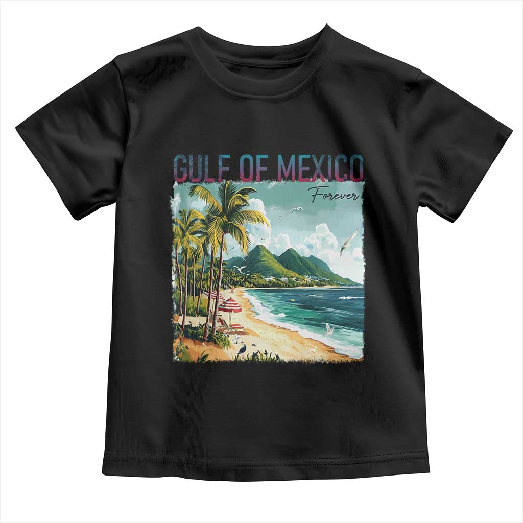 Gulf of Mexico Forever Toddler T Shirt Retro Beach TS02 Black Print Your Wear