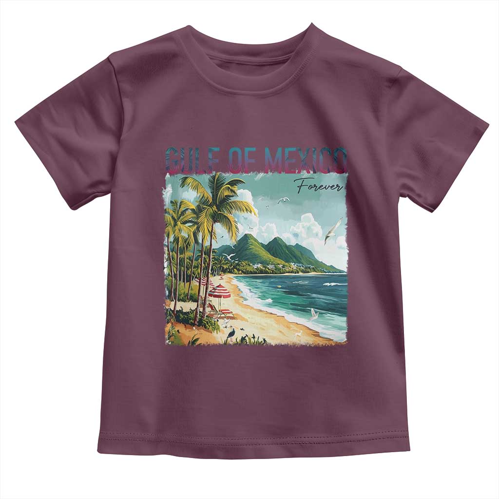 Gulf of Mexico Forever Toddler T Shirt Retro Beach TS02 Maroon Print Your Wear