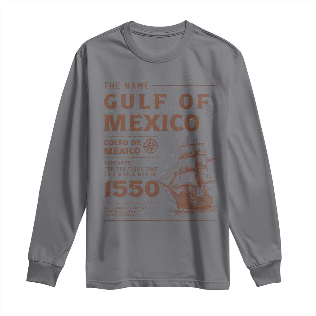 Gulf of Mexico Name Origin 1550 Long Sleeve Shirt Sailing Ship Retro Vintage TS02 Charcoal Print Your Wear