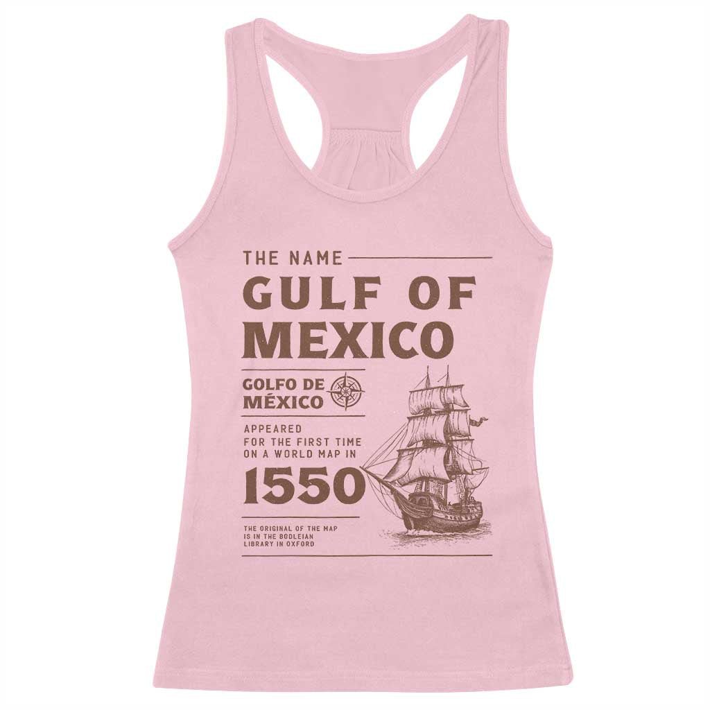 Gulf of Mexico Name Origin 1550 Racerback Tank Top Sailing Ship Retro Vintage TS02 Light Pink Print Your Wear