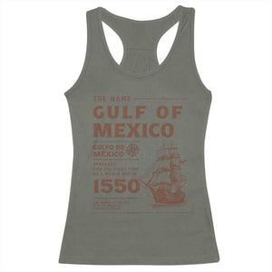 Gulf of Mexico Name Origin 1550 Racerback Tank Top Sailing Ship Retro Vintage TS02 Military Green Print Your Wear