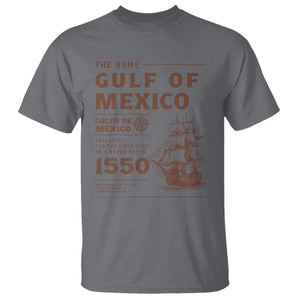 Gulf of Mexico Name Origin 1550 T Shirt Sailing Ship Retro Vintage TS02 Charcoal Print Your Wear