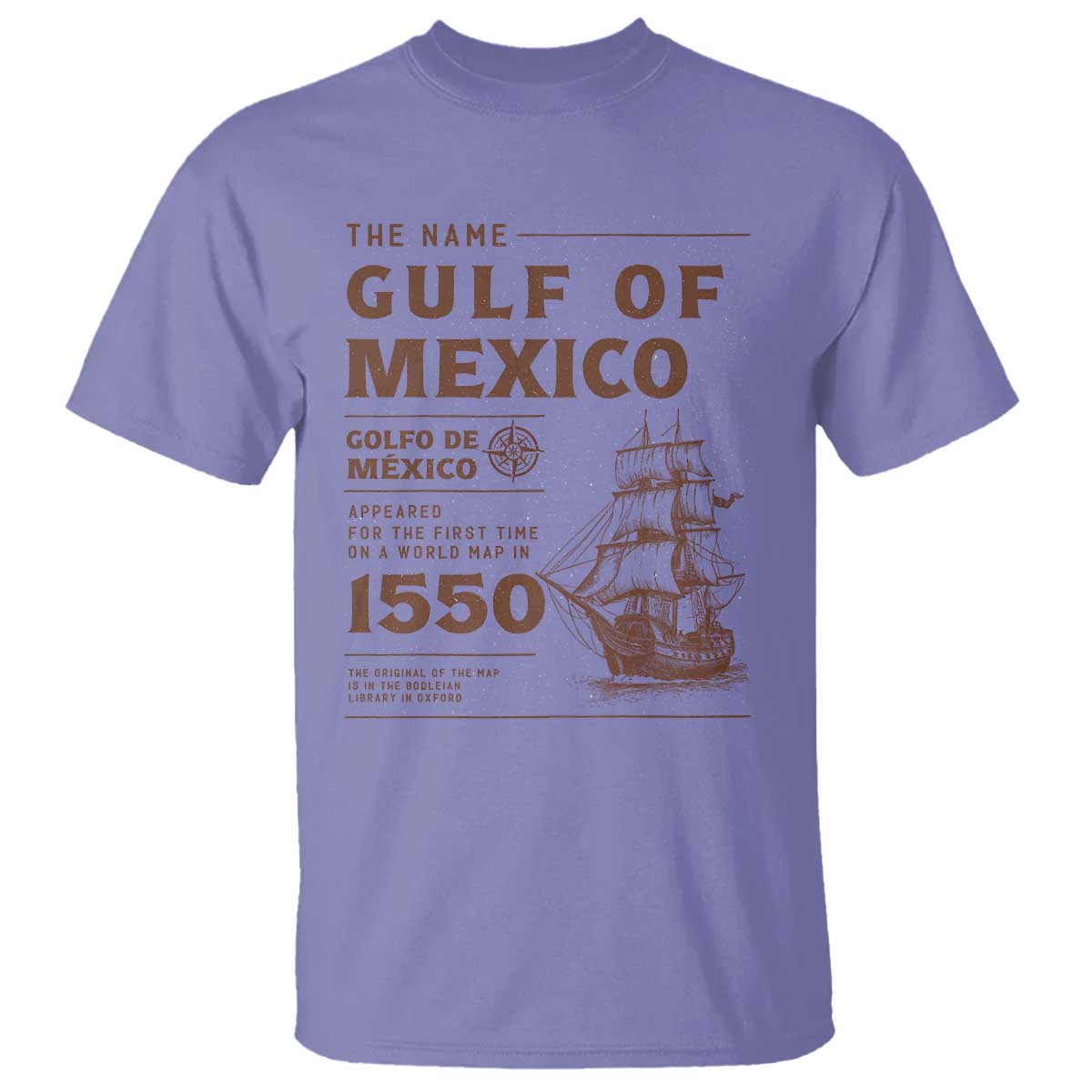 Gulf of Mexico Name Origin 1550 T Shirt Sailing Ship Retro Vintage TS02 Violet Print Your Wear