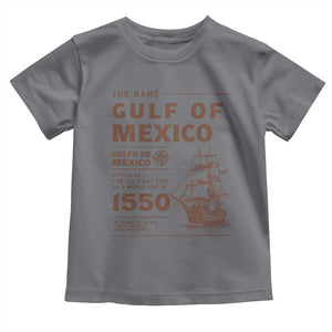 Gulf of Mexico Name Origin 1550 Toddler T Shirt Sailing Ship Retro Vintage TS02 Charcoal Print Your Wear