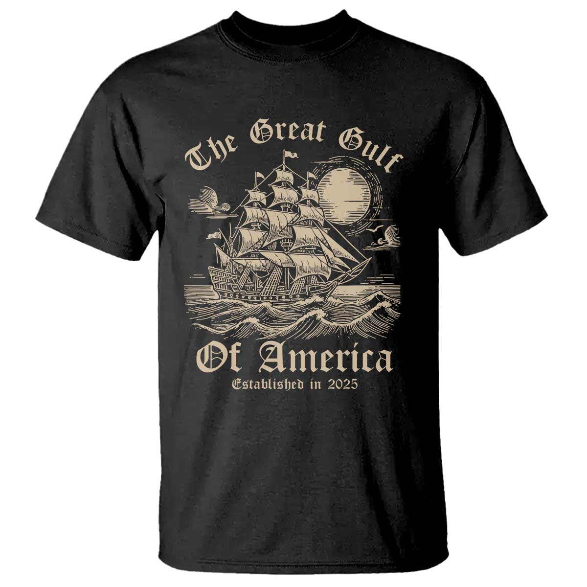 The Great Gulf Of USA T Shirt Established in 2025 TS02 Black Print Your Wear