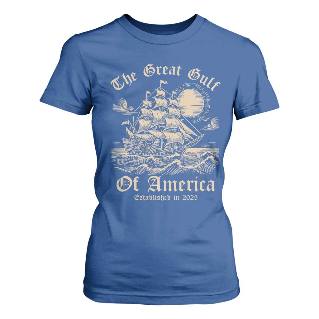 The Great Gulf Of USA T Shirt For Women Established in 2025 TS02 Royal Blue Print Your Wear
