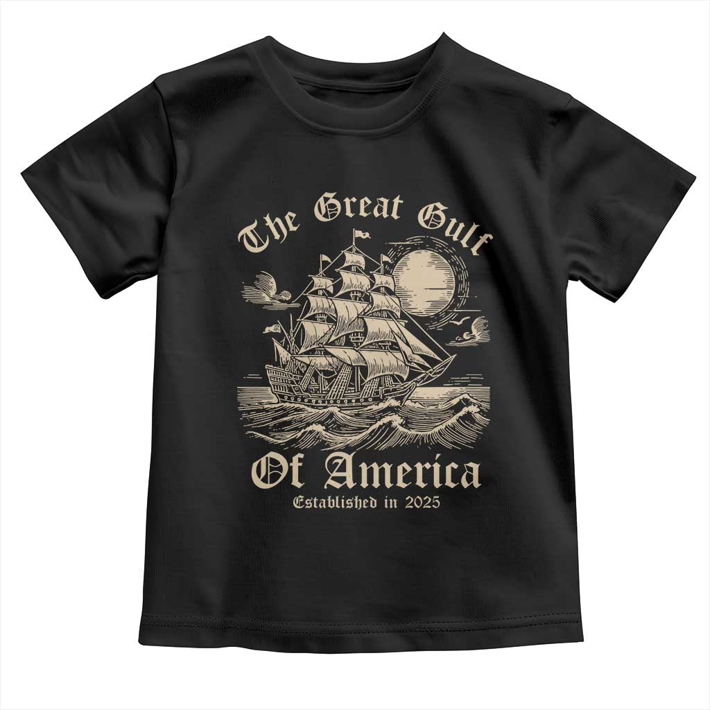 The Great Gulf Of USA Toddler T Shirt Established in 2025 TS02 Black Print Your Wear