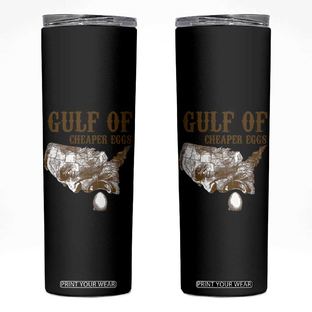 Gulf of Cheaper Eggs Skinny Tumbler Gulf of Mexico TS02 White Print Your Wear
