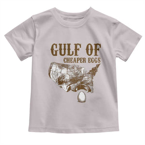 Gulf of Cheaper Eggs Toddler T Shirt Gulf of Mexico TS02 Ice Gray Print Your Wear