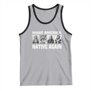 Make America Native Again Tank Top Native American Indians Indigenous TS02 Athletic Heather Black Print Your Wear