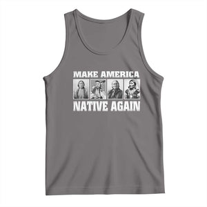 Make America Native Again Tank Top Native American Indians Indigenous TS02 Deep Heather Print Your Wear