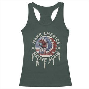 Make America Native Again Racerback Tank Top Indigenous Peoples Pride USA Flag TS02 Dark Forest Green Print Your Wear