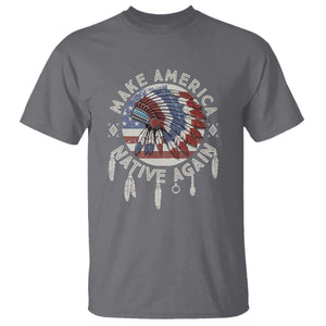 Make America Native Again T Shirt Indigenous Peoples Pride USA Flag TS02 Charcoal Print Your Wear