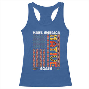 Make America Native Again Racerback Tank Top Indigenous Pride Cultural Heritage USA Flag TS02 Royal Blue Print Your Wear