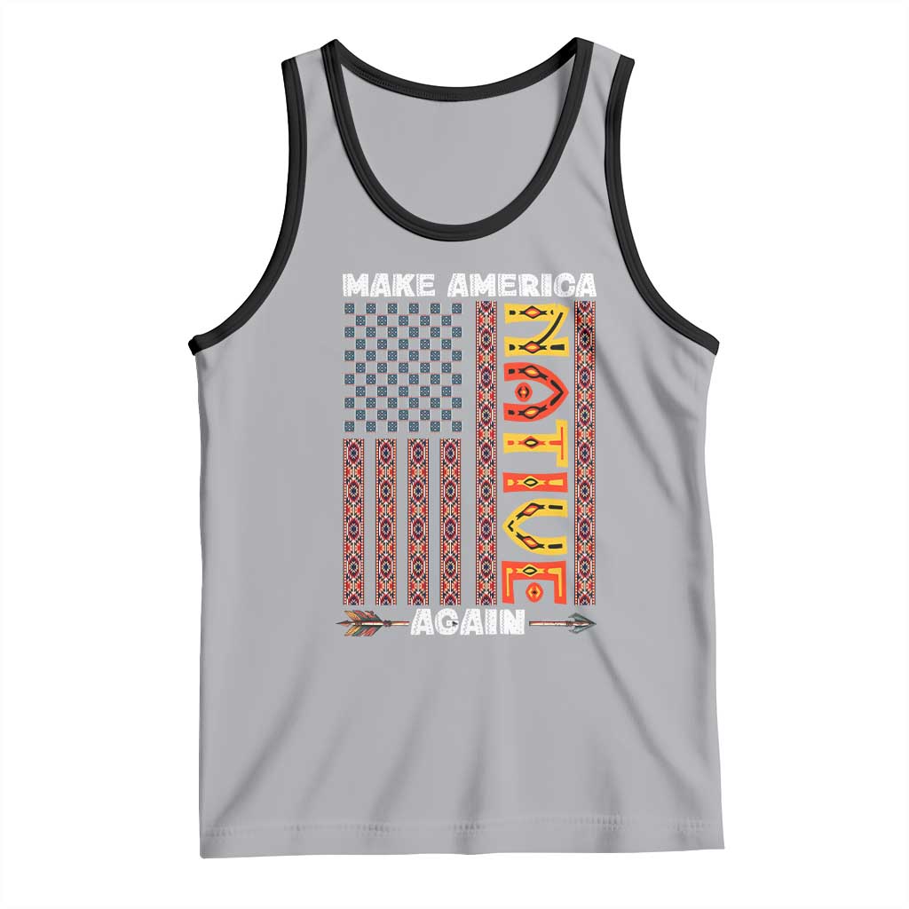 Make America Native Again Tank Top Indigenous Pride Cultural Heritage USA Flag TS02 Athletic Heather Black Print Your Wear