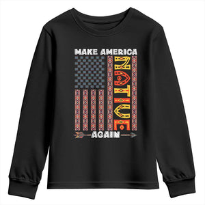 Make America Native Again Youth Sweatshirt Indigenous Pride Cultural Heritage USA Flag TS02 Black Print Your Wear