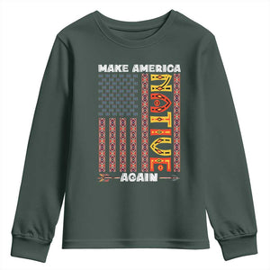Make America Native Again Youth Sweatshirt Indigenous Pride Cultural Heritage USA Flag TS02 Dark Forest Green Print Your Wear