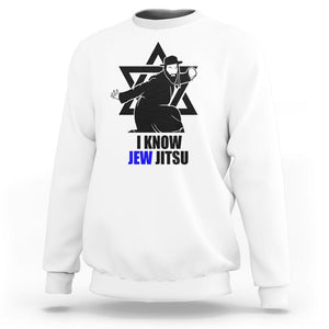 Funny Jiu Jitsu Sweatshirt I Know Jew Jitsu Jewish Martial Arts Pun Joke TS02 White Printyourwear