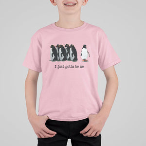 Penguin Meme T Shirt For Kid I Just Gotta Be Me Funny Penguin Meme Trending TS02 Light Pink Printyourwear