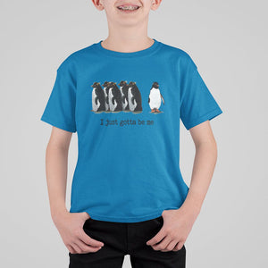 Penguin Meme T Shirt For Kid I Just Gotta Be Me Funny Penguin Meme Trending TS02 Sapphire Printyourwear