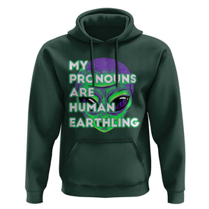 Funny Alien Hoodie My Pronouns Are Human Earthling TS02 Dark Forest Green Printyourwear