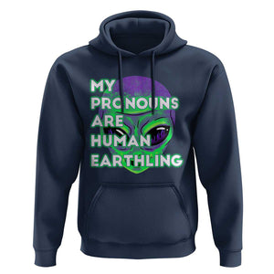Funny Alien Hoodie My Pronouns Are Human Earthling TS02 Navy Printyourwear