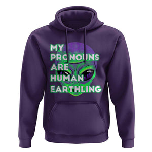 Funny Alien Hoodie My Pronouns Are Human Earthling TS02 Purple Printyourwear