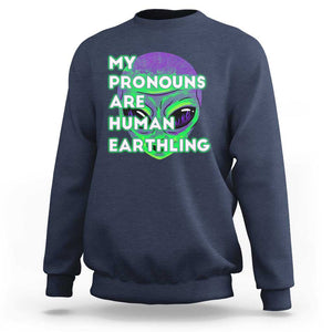 Funny Alien Sweatshirt My Pronouns Are Human Earthling TS02 Navy Printyourwear