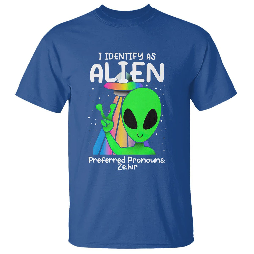 Funny Alien T Shirt I Identify As An Alien Preferred Pronoun Ze Hir LGBTQ+ TS02 Royal Blue Printyourwear