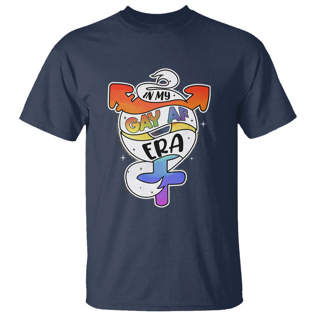 Gay Pride T Shirt In My Gay AF Era Proud LGBT LGBTQ Community TS02 Navy Printyourwear