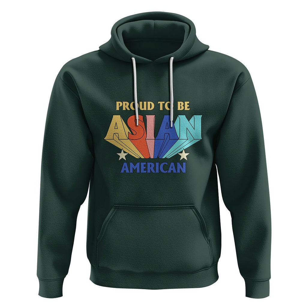 Proud To Be Asian American Hoodie AAPI Heritage Month Unity Pride TS02 Dark Forest Green Printyourwear