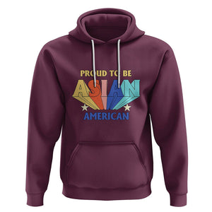Proud To Be Asian American Hoodie AAPI Heritage Month Unity Pride TS02 Maroon Printyourwear