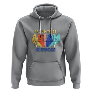 Proud To Be Asian American Hoodie AAPI Heritage Month Unity Pride TS02 Sport Gray Printyourwear