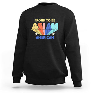 Proud To Be Asian American Sweatshirt AAPI Heritage Month Untiy Pride TS02 Black Printyourwear