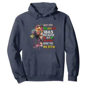 Juneteenth 1865 Hoodie Because My Ancestor Weren't Free In 1776 Afro Black Queen TS02 Navy Print Your Wear