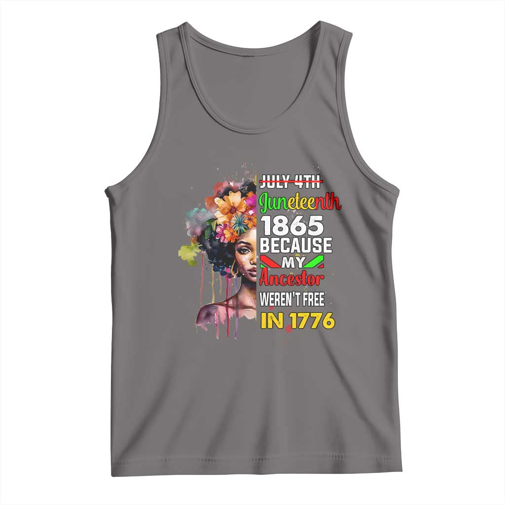 Juneteenth 1865 Tank Top Because My Ancestor Weren't Free In 1776 Afro Black Woman TS02 Deep Heather Print Your Wear
