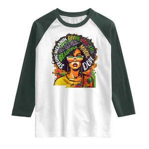 Afro Black Queen Magic Raglan Shirt Beautiful Strong Melanin Poppin' Choc-lit Dope TS02 White Dark Forest Green Print Your Wear