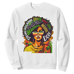 Juneteenth Sweatshirt Beautiful Strong Melanin Poppin' Dope African Afro Black Queen TS02 White Print Your Wear